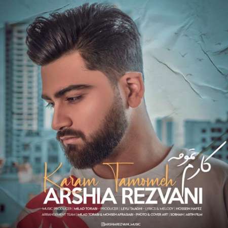Arshia Rezvani – Karam Tamoomeh